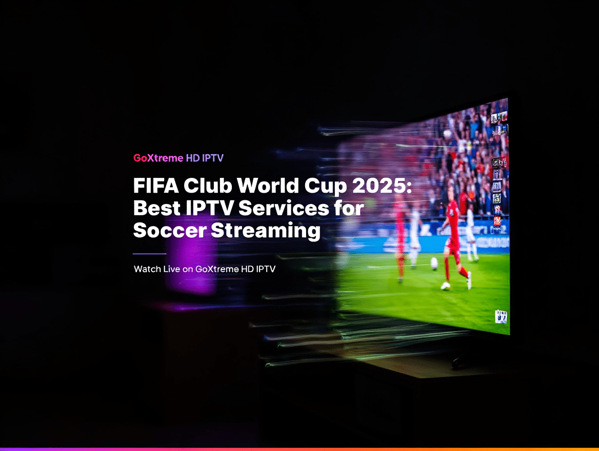fifa club world cup iptv