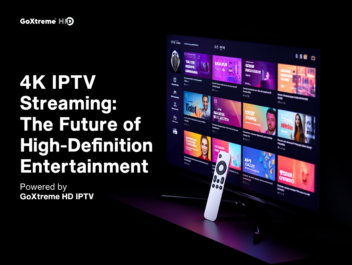 4k Iptv streaming